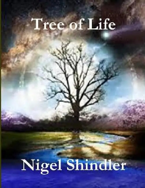 Tree of Life: Love Is the Nature of Existence by Max Shindler
