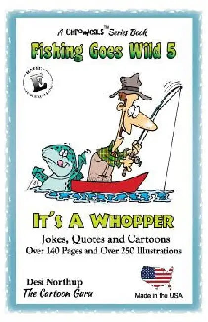 It's a Whopper by Desi Northup