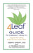4Leaf Guide to Vibrant Health: Using the Power of Food to Heal Ourselves and Our Planet by Kerry Graff