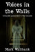 Voices in the Walls: Living the paranormal in New Zealand by Mark Wallbank