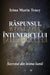 Raspunsul Intunericului: Secretul Din Inima Lumii by Tracy, Irina Maria