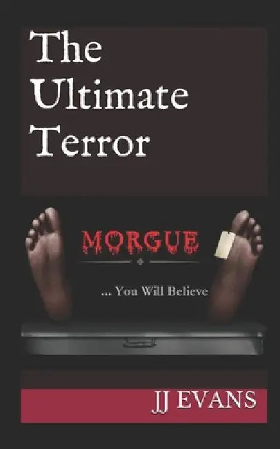 The Ultimate Terror by Jj Evans