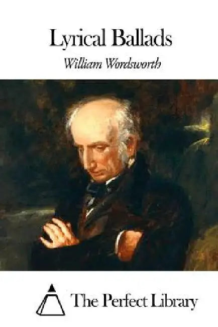 Lyrical Ballads by The Perfect Library