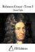 Robinson Crusoé - Tome I by Borel, Petrus