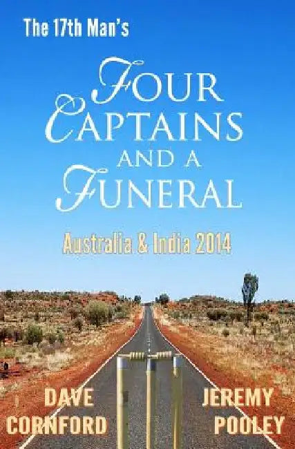 Four Captains and a Funeral by Jeremy Pooley