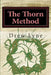 The Thorn Method by Drew Lyne