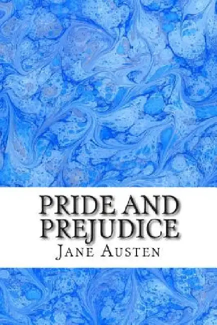 Pride and Prejudice: (Jane Austen Classics Collection) by Jane Austen