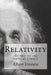 Relativity: the Special and General Theory by Albert Einstein