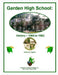 Garden High School History 1968 - 1982 by Bill Coxton