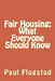 Fair Housing: What Everyone Should Know by Paul Flogstad