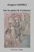 Sur les pistes de l'existence by Grobli, Zirignon