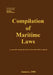 Compilation of Maritime Laws (2008) by Maritime Administration