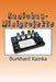 Radiobau-Miniprojekte by Kainka, Burkhard