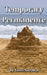 Temporary Permanence: My Life in America: Based on Experiences of a Retired Japanese Engineer by Yashi Nozawa