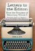Letters to the Editor: From the Trenches of Democracy Volume 5: President Obama vs. America - Round 7: 2014 Mid-Term Elections by Daniel B. Jeffs