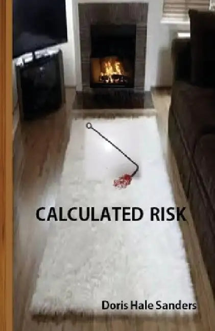 Calculated Risk by Doris Hale Sanders