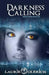 Darkness Calling: Primani Book Five by Laurie Olerich
