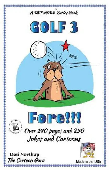 Fore !!!: Jokes & Cartoons in Black and White by Desi Northup