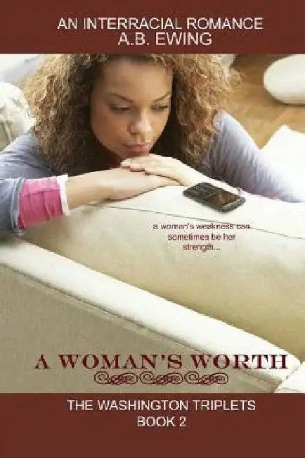 A Woman's Worth by A. B. Ewing