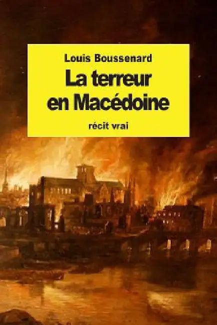 La terreur en Macédoine by Boussenard, Louis