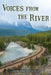 Voices From The River by John David Fischer