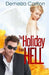 The Holiday From Hell by Demelza Carlton