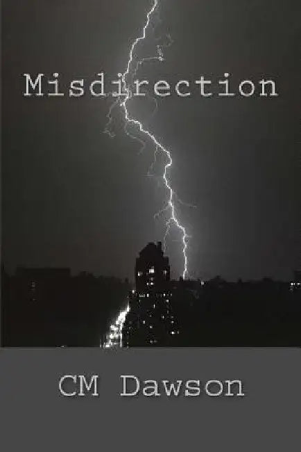 Misdirection by CM Dawson