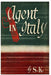 Agent in Italy by S. K