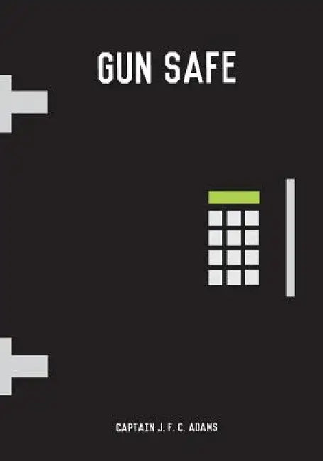 Gun Safe by Fastforward Publishing