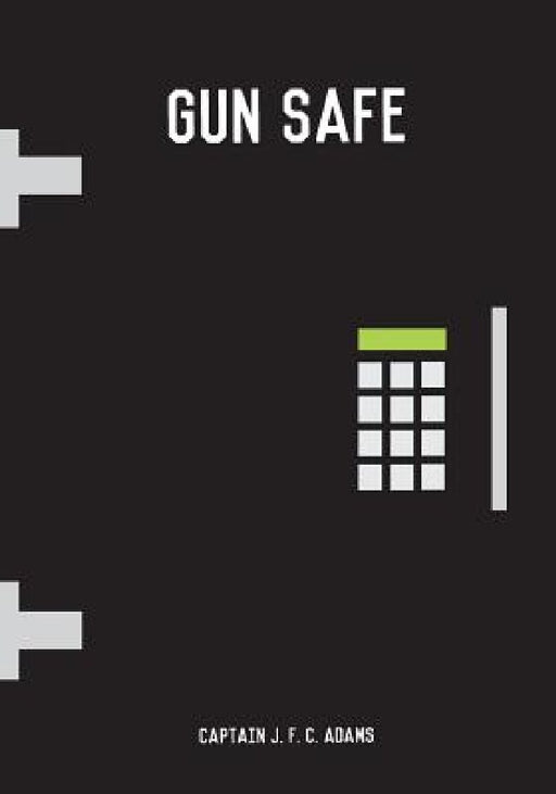 Gun Safe by Fastforward Publishing