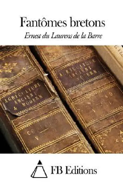 Fantômes bretons by Fb Editions