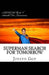 SUPERMAN Search For Tomorrow: Superman Search For Tomorrow by Jerry Siegel