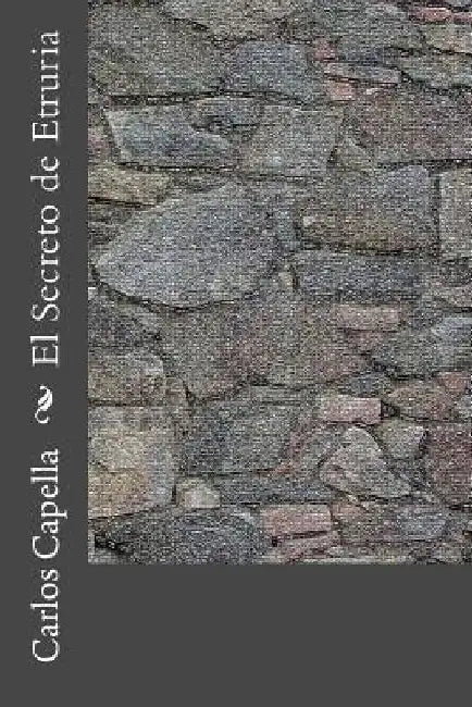 El Secreto de Etruria by Capella, Carlos