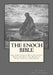 The Enoch Bible: Volume 1 by Derek A. Shaver