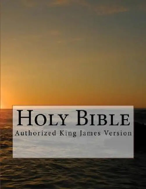 Sunset Bible: Authorized King James Version by Timothy Bertrand