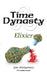 Time Dynasty: Elixier by Montgomery, Jane