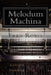 Melodum Machina: Fritz365 2014 by Fred Robel