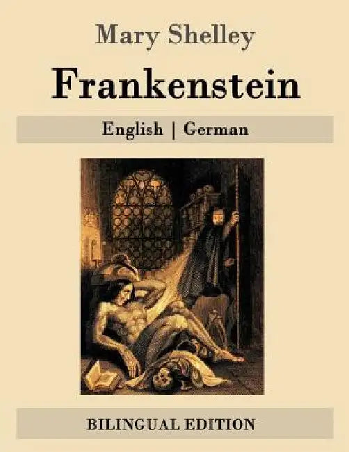 Frankenstein: English German by Widtmann, Heinz