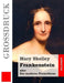 Frankenstein oder Der moderne Prometheus (Großdruck) by Widtmann, Heinz