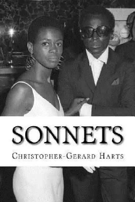 Sonnets by Christopher-Gerard Harts