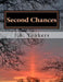 Second Chances: Gabe's World: Book V by J. A. Yonkers