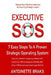Executive SOS: 7 Easy Steps to a Proven Strategic Operating System by Antoinette Braks