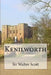 Kenilworth by Ballin, G. -. Ph.