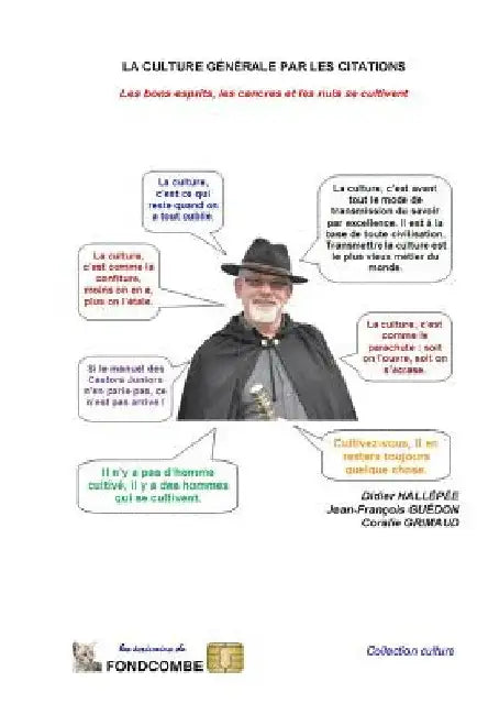 La culture générale par les citations: Les bons esprits, les cancres et les nuls se cultivent by Grimaud, Coralie