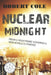 Nuclear Midnight: "from a nightmare scenario a new world is forged" by Robert Cole