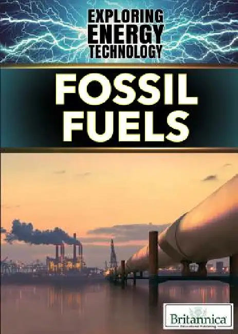 Fossil Fuels by Elizabeth Lachner