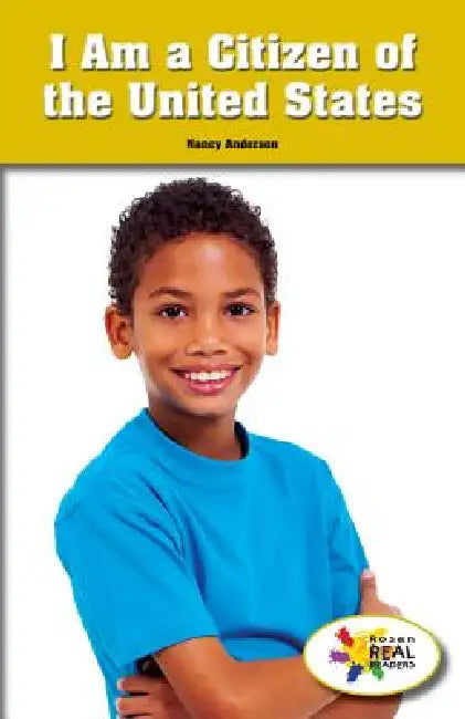 I Am a Citizen of the United States by Nancy Anderson