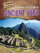 Uncovering the Culture of Ancient Peru by Alix Wood