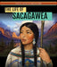 The Life of Sacagawea by Caitie McAneney