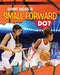 What Does a Small Forward Do? by Paul Challen